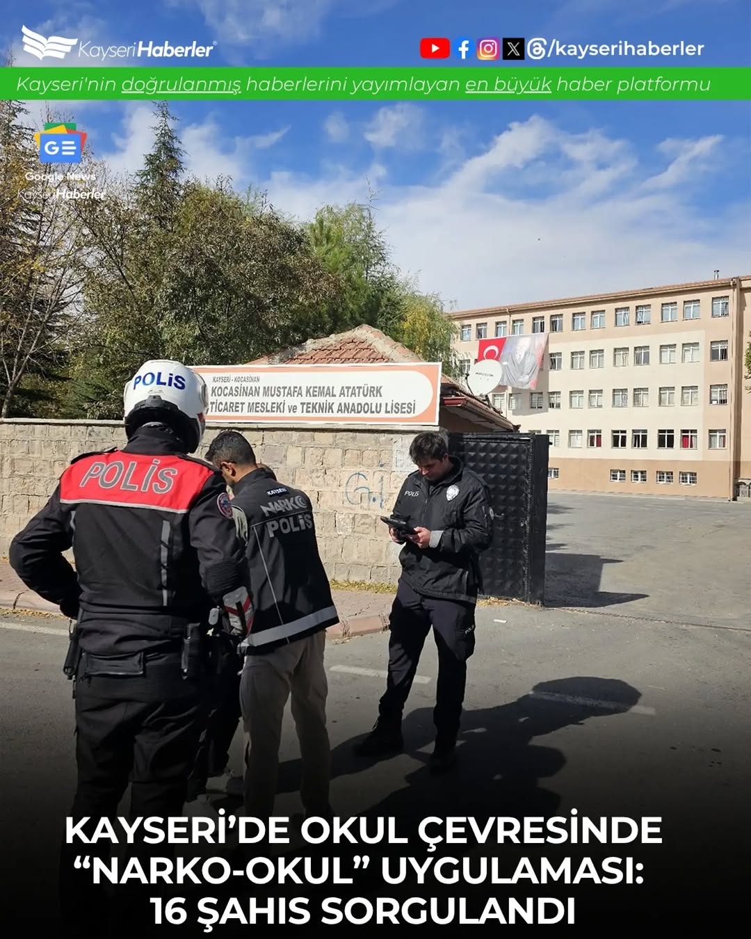 Kayseri'de Okul Çevresinde Narko Okul Uygulaması: 16 Şahıs Sorgulandı