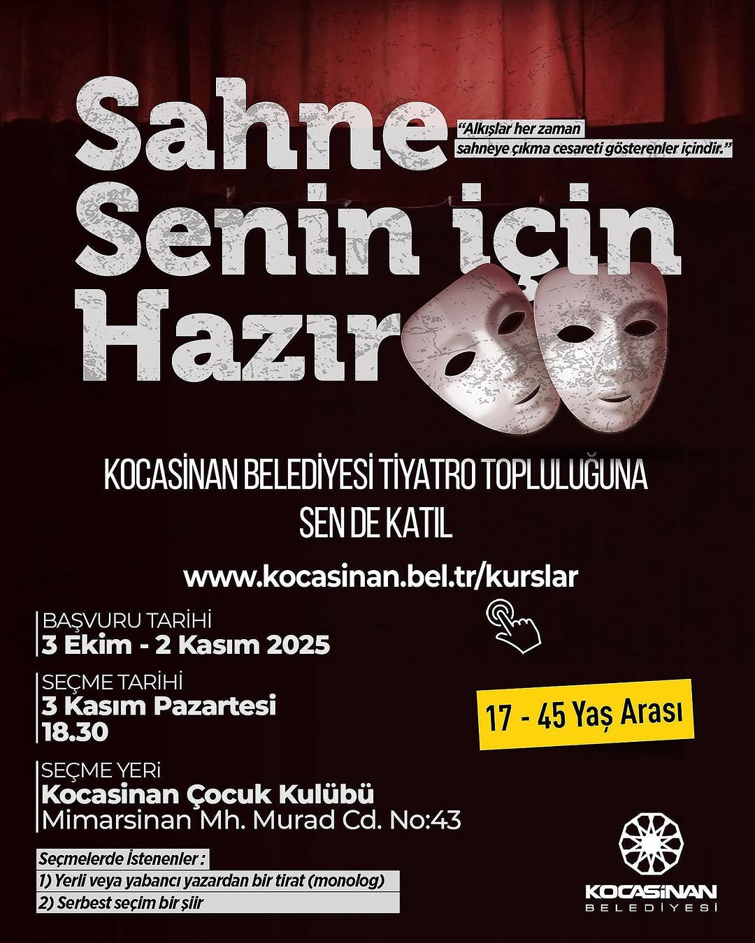 Kocasinan'da Tiyatro Tutkunları İçin Oyuncu Seçme Kayıtları Sürüyor