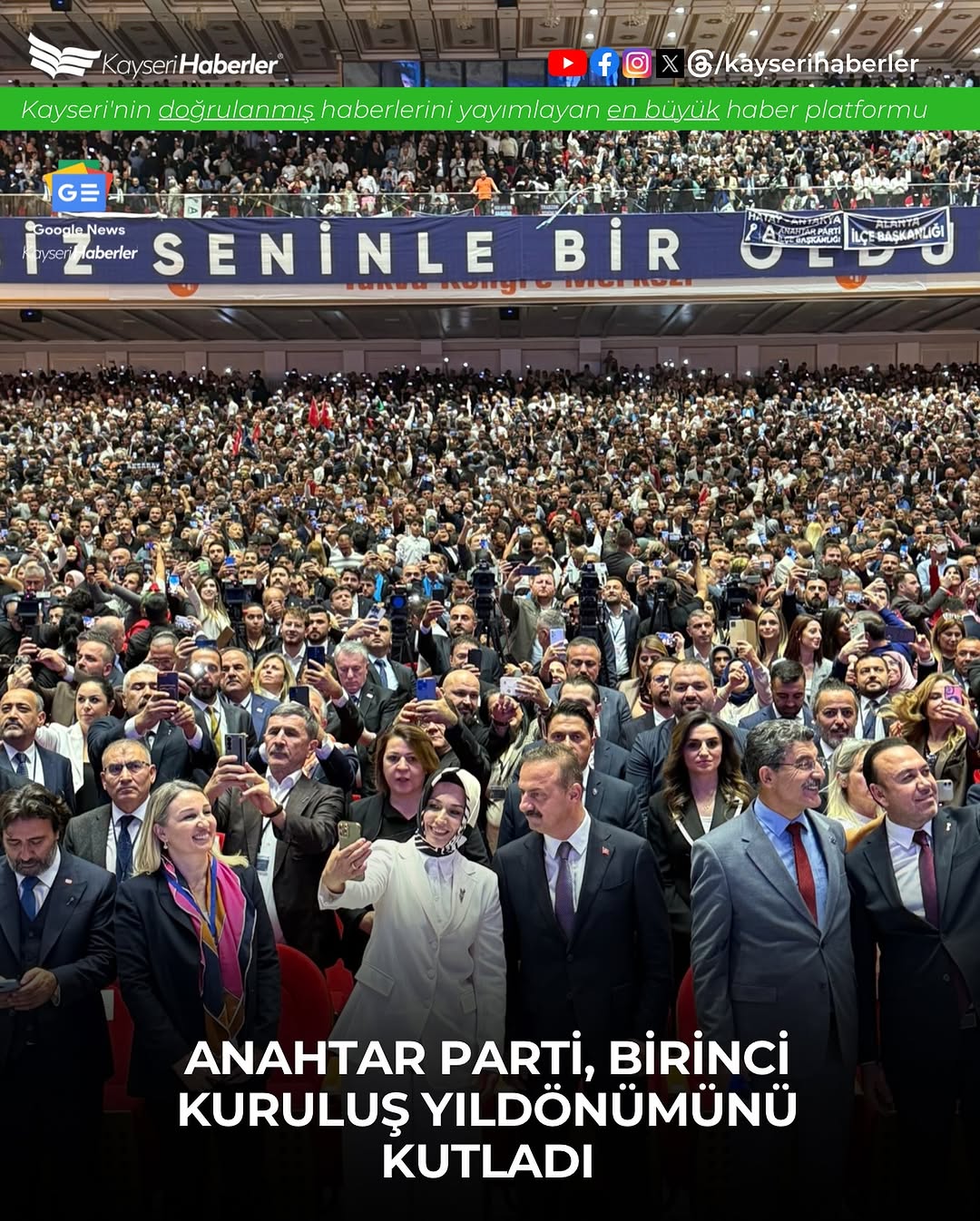 Anahtar Parti, Ankara'da Kuruluşunun 1. Yılını 81 İlin Katılımıyla Kutladı