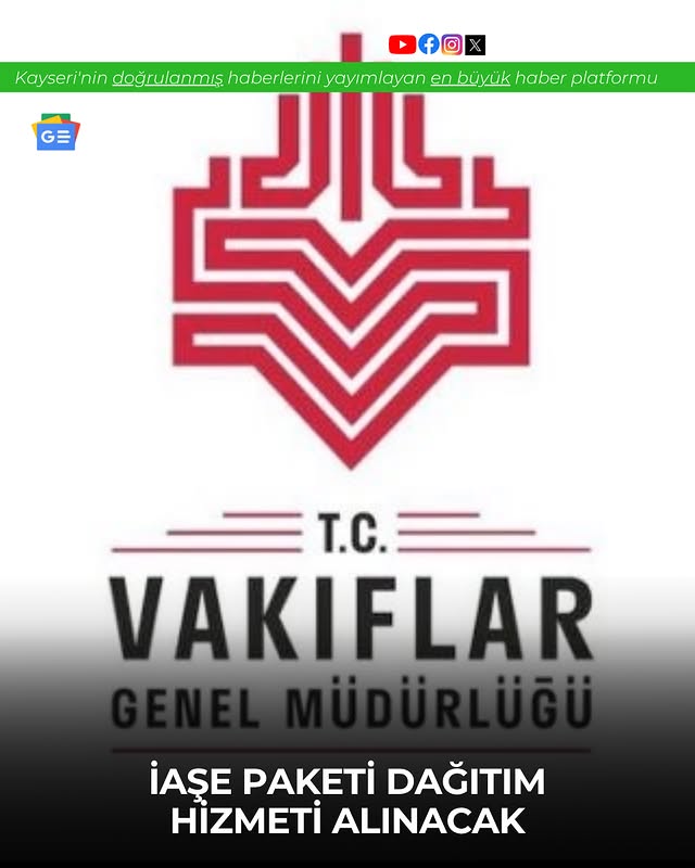 Kayseri ve Niğde'de Muhtaç Aileler İçin Gıda Desteği İhalesi