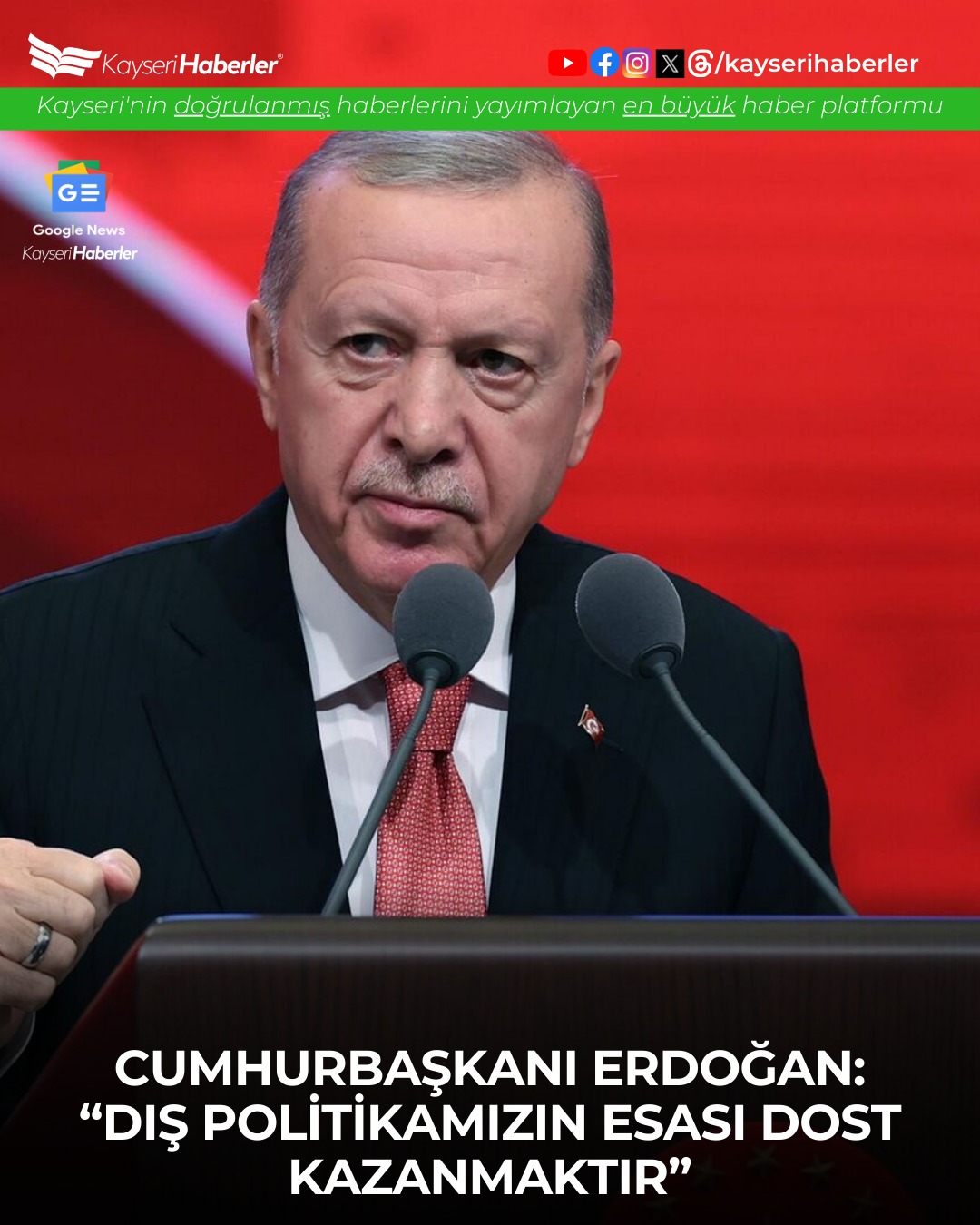 Cumhurbaşkanı Erdoğan: 