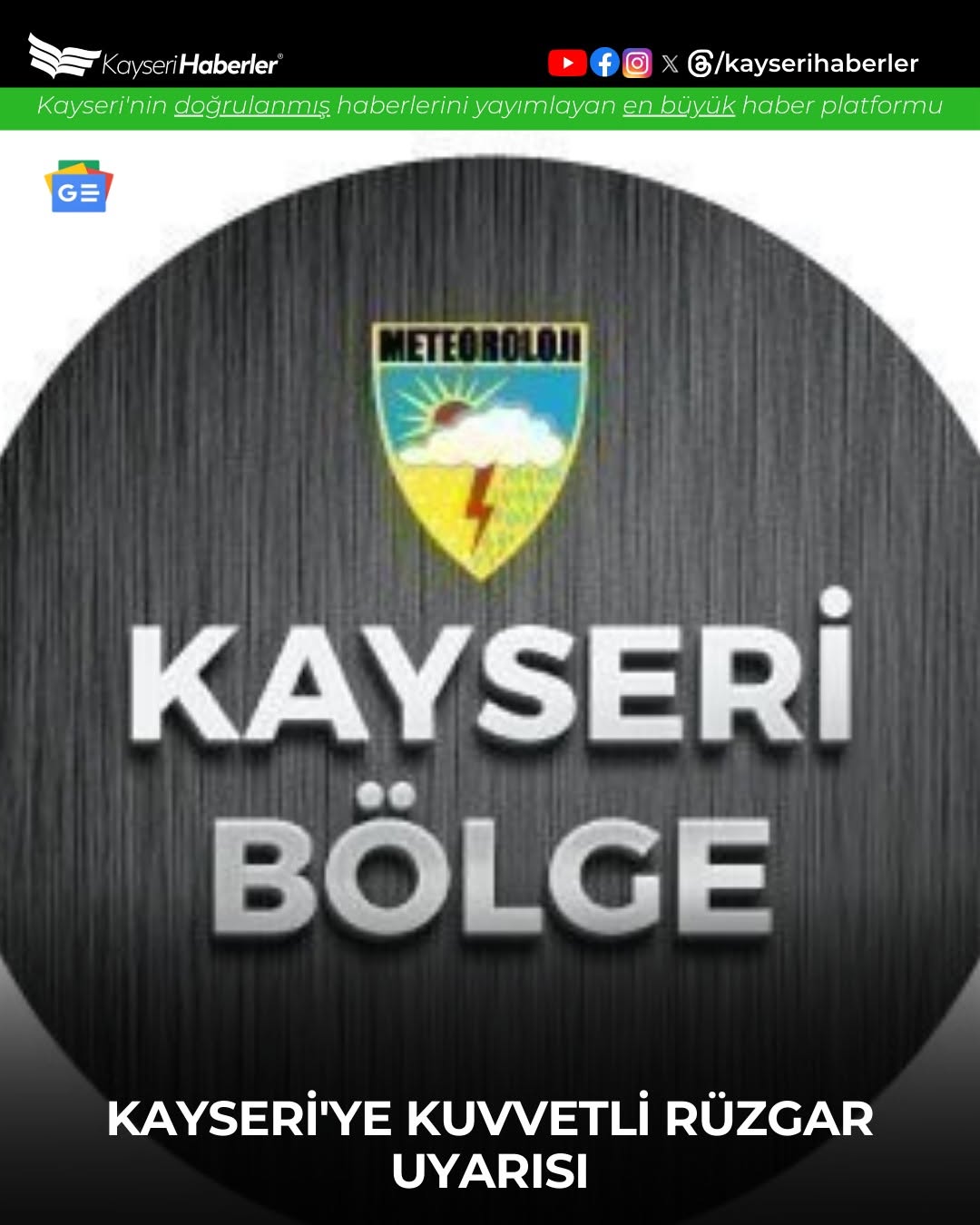 Kayseri'de Kuvvetli Rüzgar ve Fırtına Uyarısı