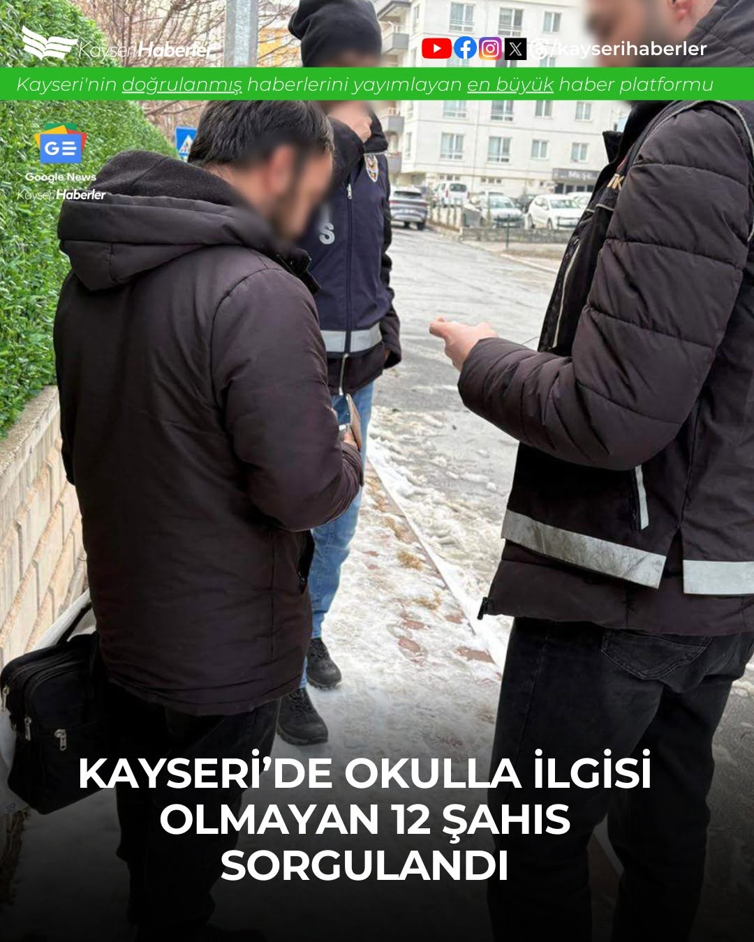 Kayseri'de Narko Okul Uygulaması ile 4 Araç ve 12 Şahıs Sorgulandı