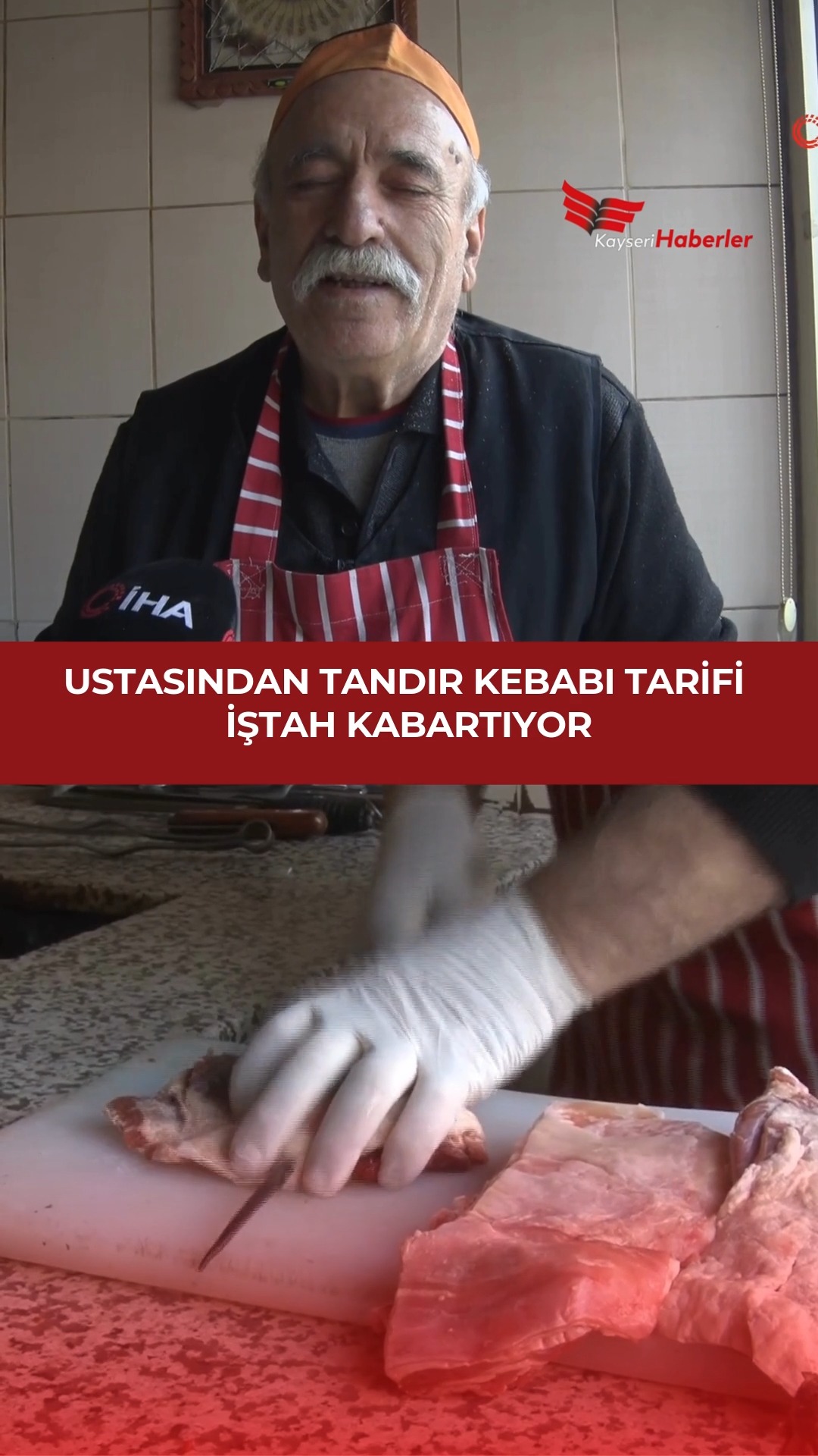 Kayseri'de 62 Yıllık Tandır Ustasından Yozgat Kebabının Sırları