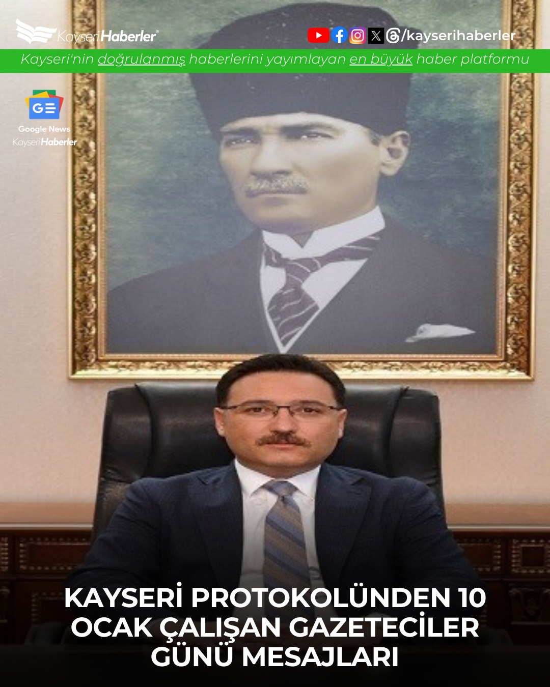 Kayseri'den Çalışan Gazeteciler Günü Mesajları: 