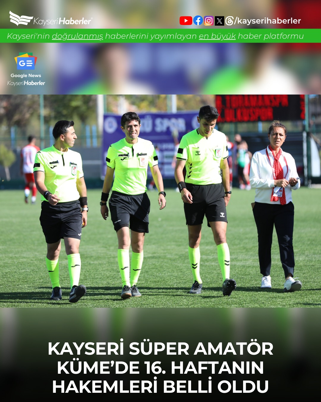 Kayseri Süper Amatör Küme'de 16. Hafta Maçlarının Hakemleri Açıklandı