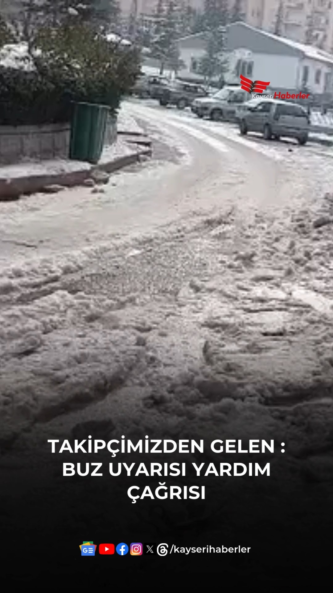 Kayseri'de Yoğun Buzlanma: Sürücüler Tehlike Altında