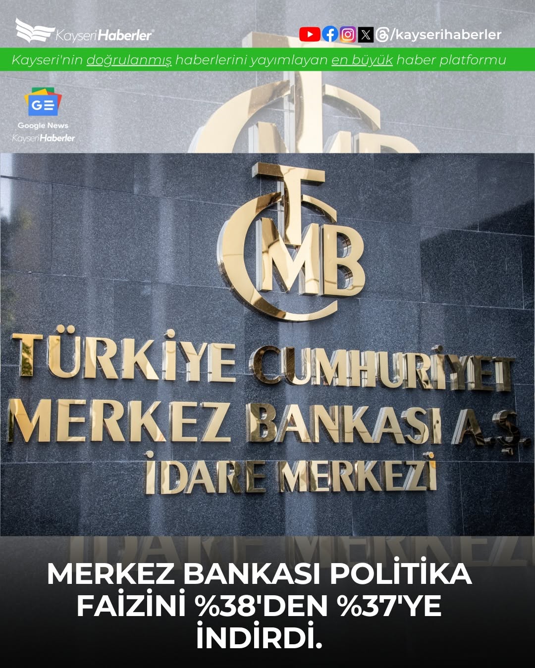Merkez Bankası Politika Faizini Yüzde 37'ye İndirdi