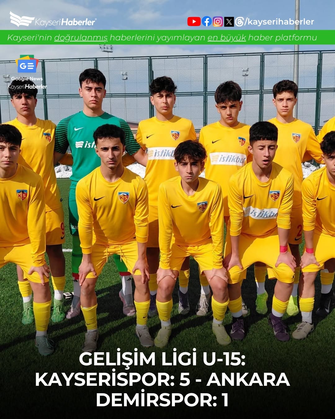 Kayserispor U-15 Takımı, Ankara Demirspor'u 5-1 Mağlup Etti