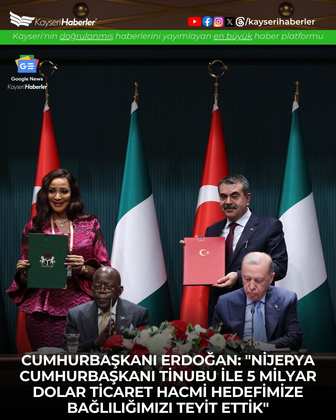 Cumhurbaşkanı Erdoğan ve Nijerya Cumhurbaşkanı Tinubu, Ticaret Hacmini 5 Milyar Dolara Çıkarmayı Hedefliyor