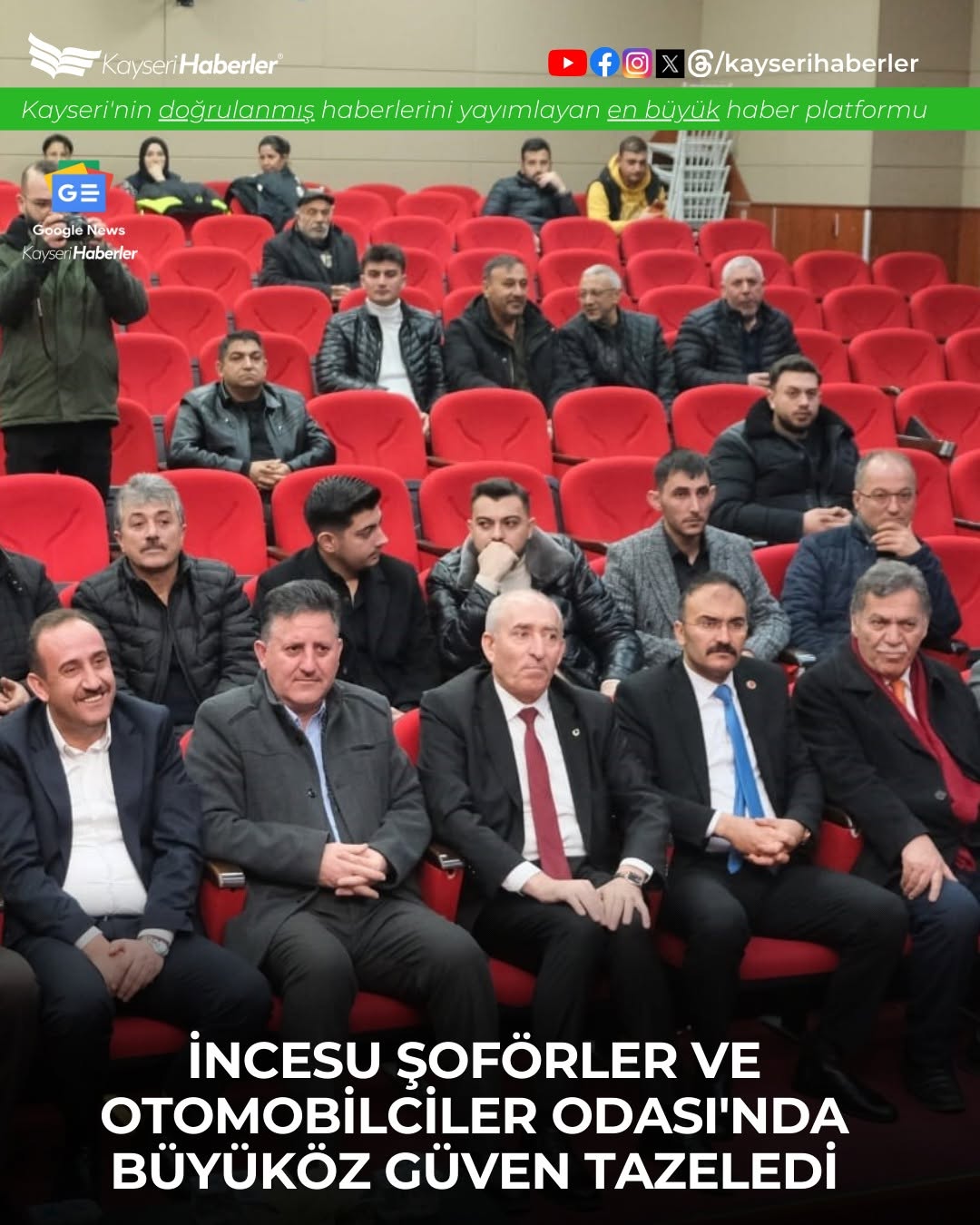 Kayseri İncesu Şoförler ve Otomobilciler Odası'nda Mustafa Büyüköz Yeniden Başkan Seçildi