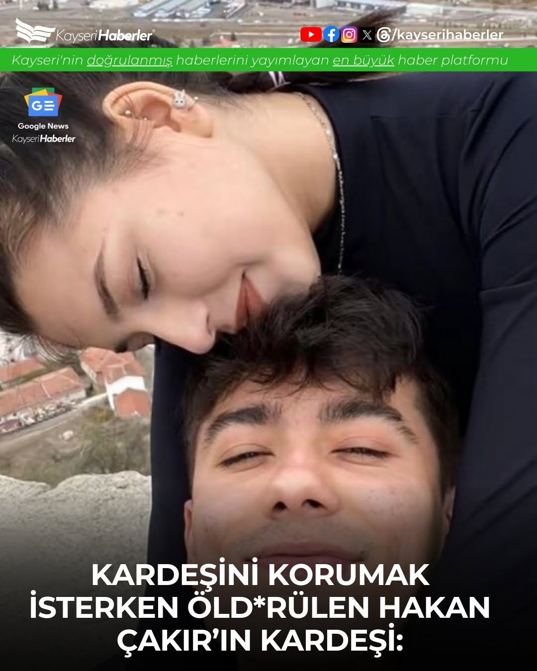 Kayseri'de Kardeşini Korurken Öldürülen Hakan Çakır'ın Ailesinden Adalet Çağrısı