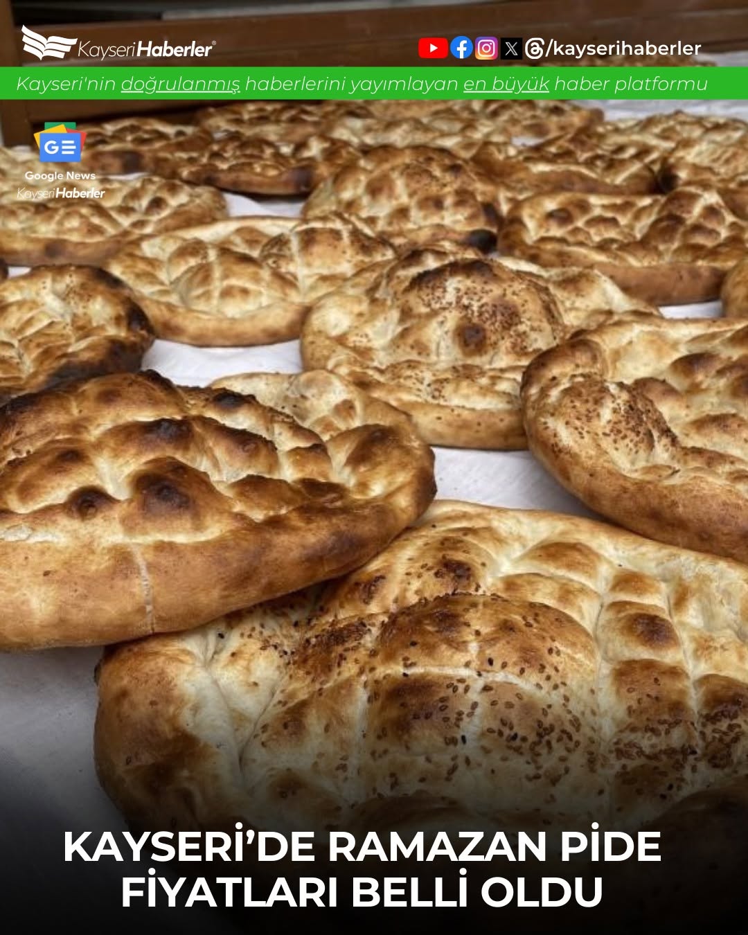 Kayseri'de Ramazan Pidesi Fiyatları Açıklandı