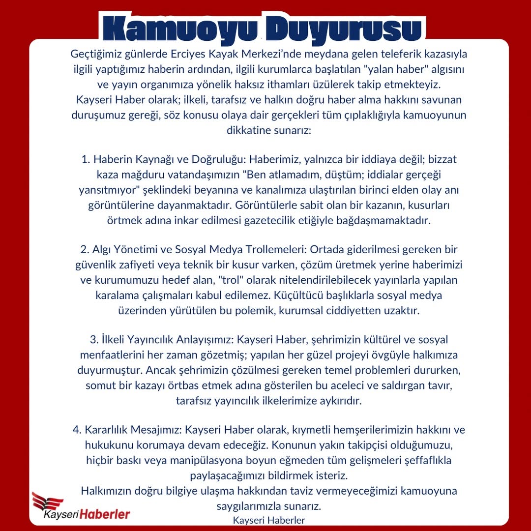 Erciyes Kayak Merkezi'ndeki Teleferik Kazası İddialarına İlişkin Kayseri Haber'den Açıklama