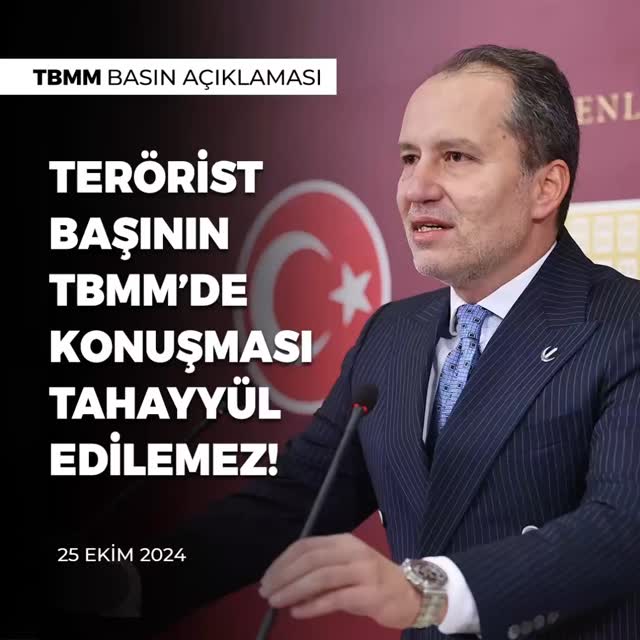 Yeniden Refah Partisi Genel Başkanı Dr. Fatih Erbakan: Terörün Meclis'te Konuşulması Kabul Edilemez