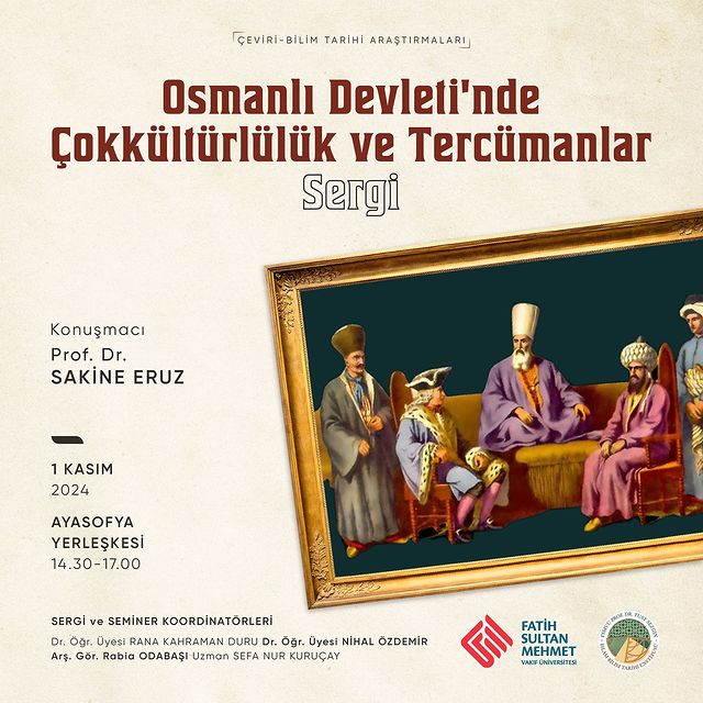 “Osmanlı Devleti’nde Çokkültürlülük ve Tercümanlar” Programı