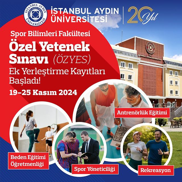 İstanbul Aydın Üniversitesi Spor Bilimleri Fakültesi ÖZYES Ek Yerleştirme Sonuçları Açıklandı