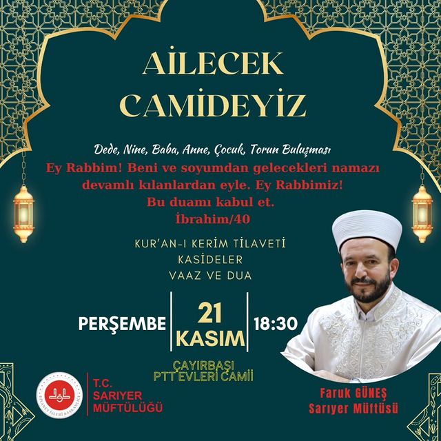 Ailecek Camideyiz Programı PTT Evleri Camisi'nde Düzenlenecek