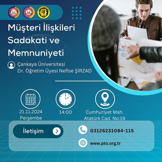 Müşteri İlişkileri Alanında Sadakat ve Memnuniyet Toplantısı