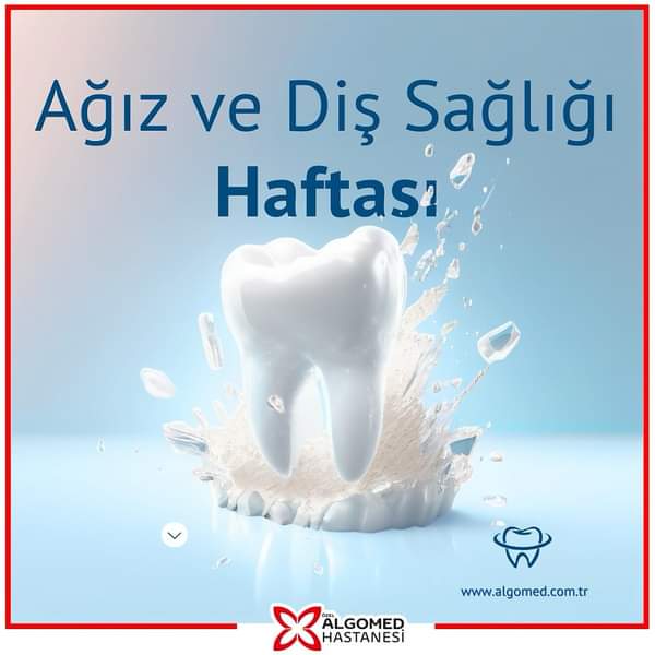 Ağız ve Diş Sağlığı Haftası: Sağlıklı Bir Yaşam İçin Önemli İpuçları