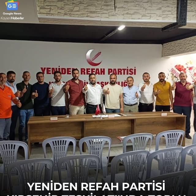 Yeniden Refah Partisi Kırşehir İl Teşkilatı Toplu İstifa Etti