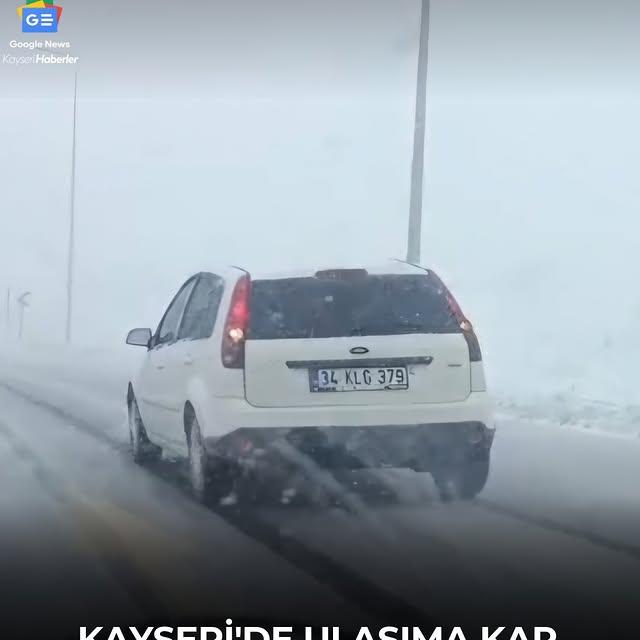 Kayseri'de Kar Yağışı Ulaşımı Etkiledi: 2 Yol Kapandı