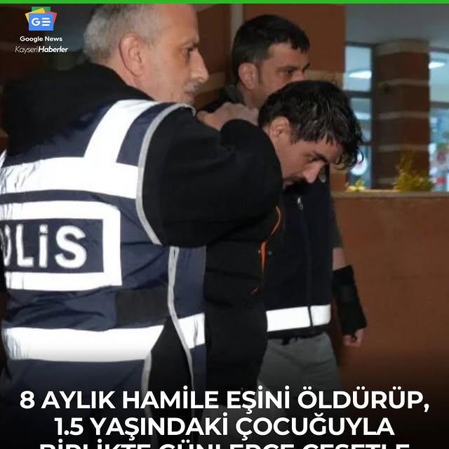 Kastamonu'da 8 Aylık Hamile Eşi Öldürüldü, Şüpheli Tutuklandı