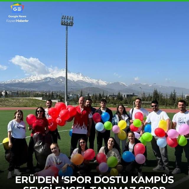 Erciyes Üniversitesi Öğrencileri İşitme Engelli Öğrencilerle Spor Etkinliği Düzenledi