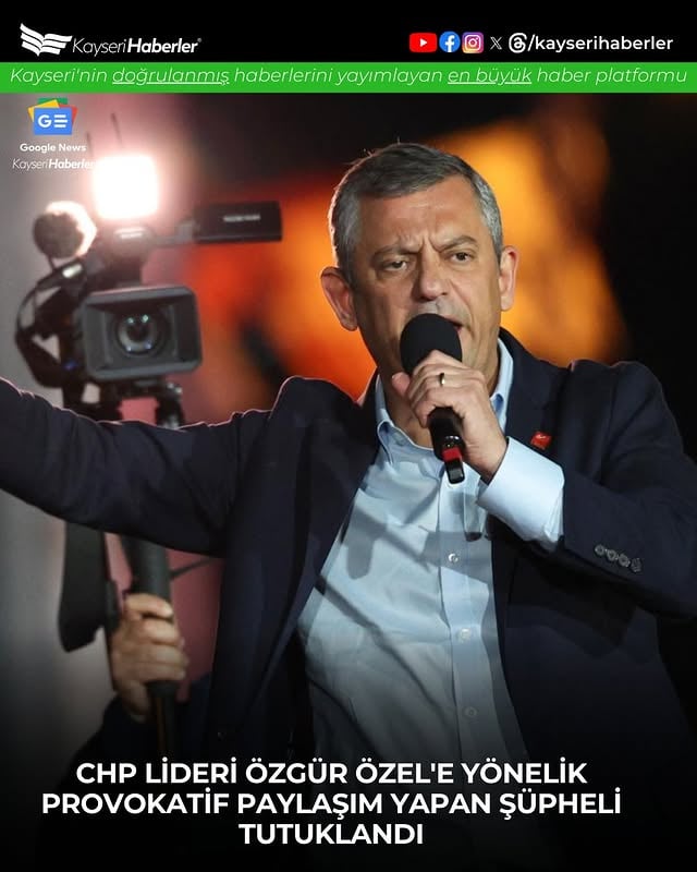 CHP Genel Başkanı Özgür Özel'e Sahte Hesap Üzerinden Provokasyon Girişimi: Şüpheli Tutuklandı
