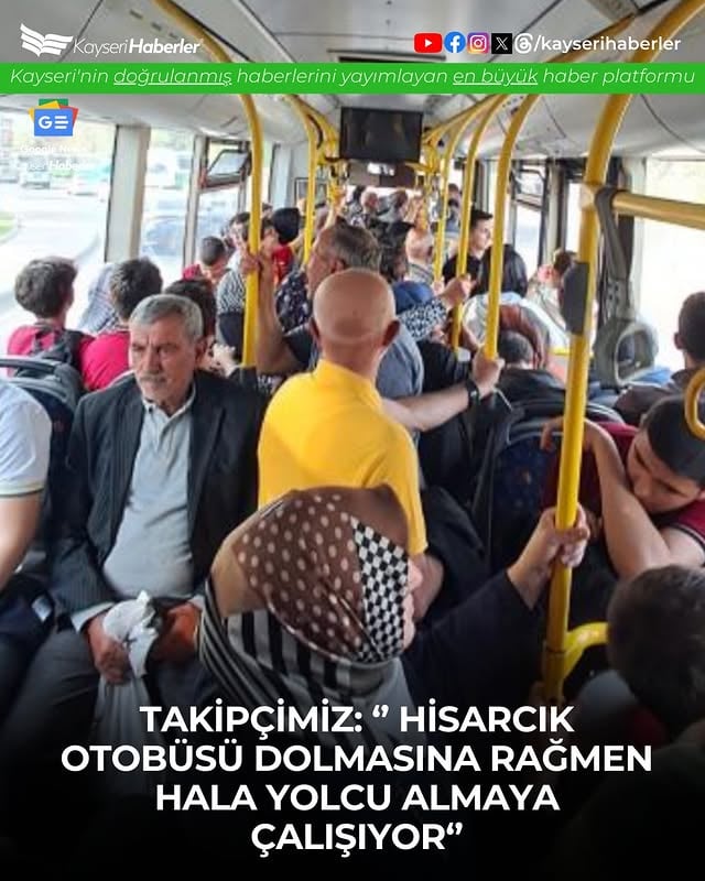 Kayseri'de Dolu Otobüste Yolcu Almaya Devam Eden Şoför Tepki Çekti
