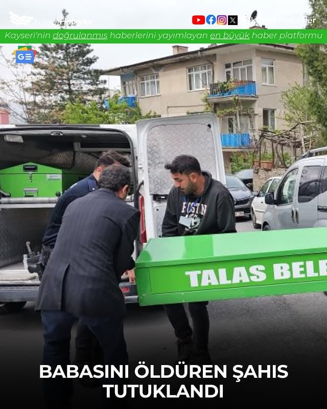 Kayseri'de Babasını Bıçaklayarak Öldüren Şahıs Tutuklandı