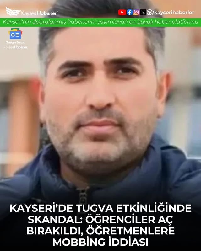 Kayseri'de TUGVA Etkinliğinde Öğrenciler Aç ve Susuz Bırakıldı, Öğretmenlere Mobbing Uygulandı İddiası