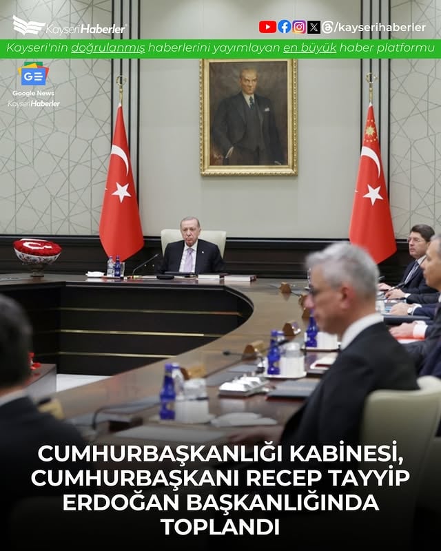 Cumhurbaşkanı Erdoğan Başkanlığında Kabine Toplantısı Yapıldı