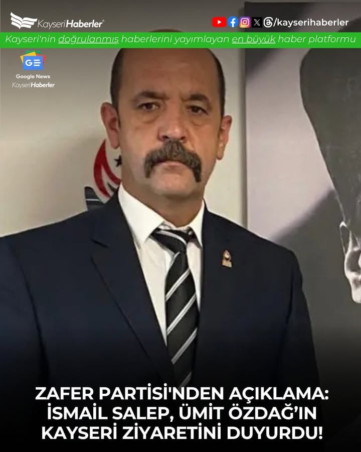Zafer Partisi Kayseri İl Başkanı Salep'ten Özdag Ziyareti Müjdesi
