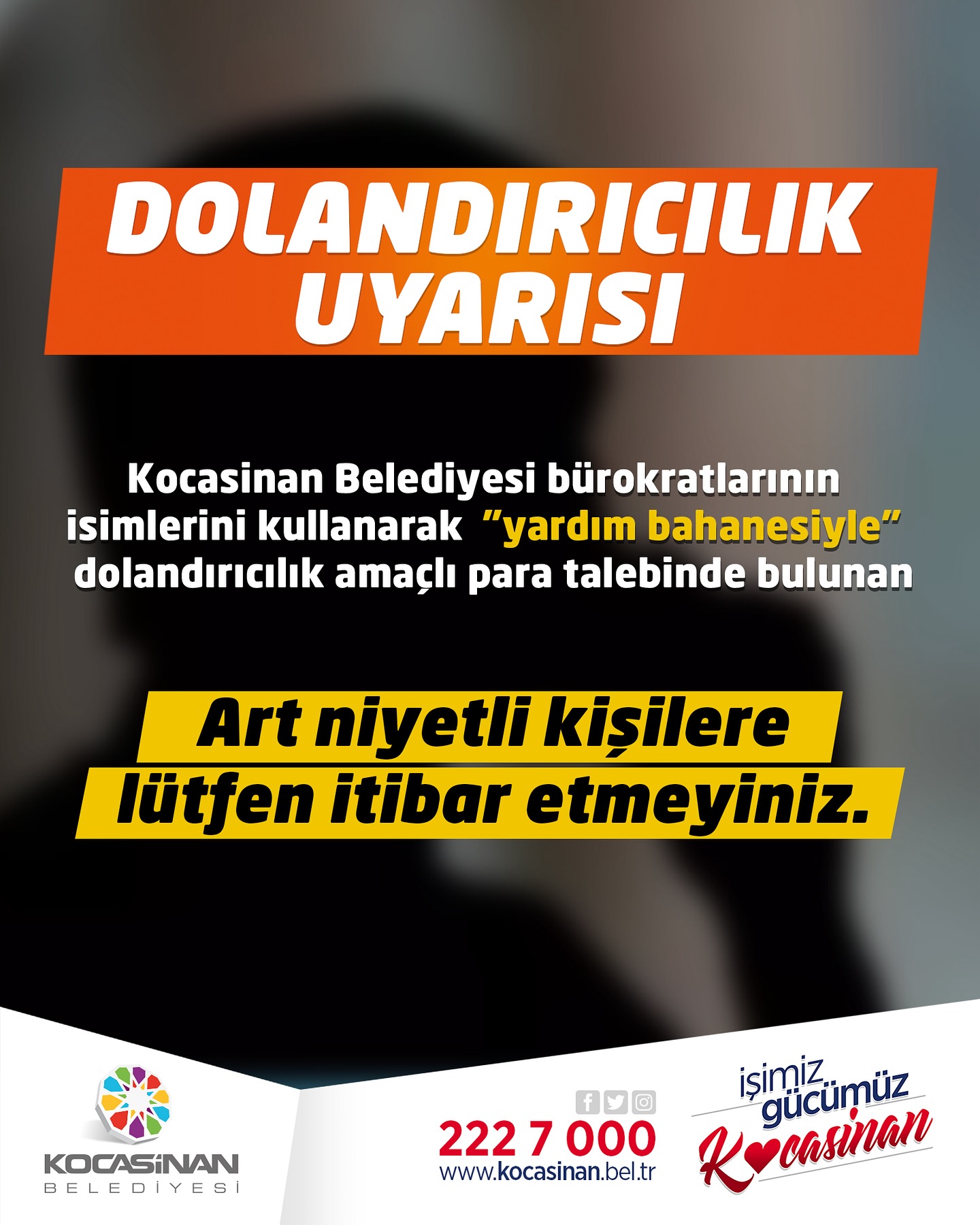 Kocasinan Belediyesi Adına Dolandırıcılık Girişimlerine Karşı Uyarı