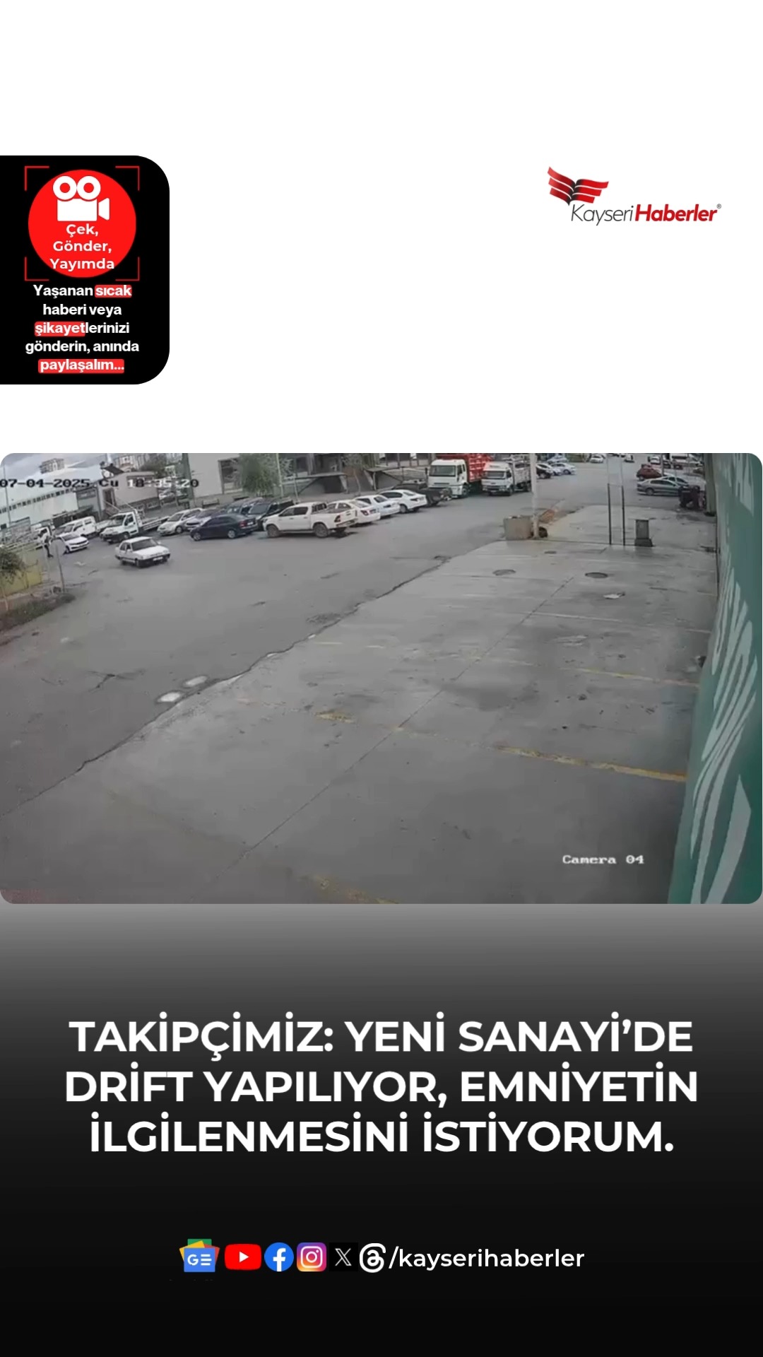 Kayseri'de Yeni Sanayi Bölgesi'nde Drift Yapan Sürücüler Emniyet'in Radarına Girdi