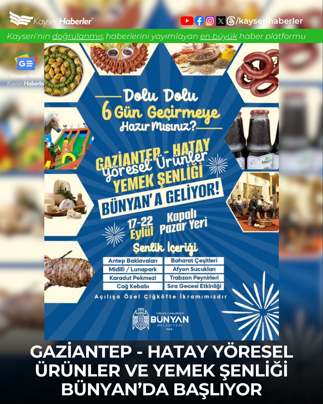 Kayseri'de Gaziantep-Hatay Yöresel Ürünler ve Yemek Şenliği Düzenleniyor