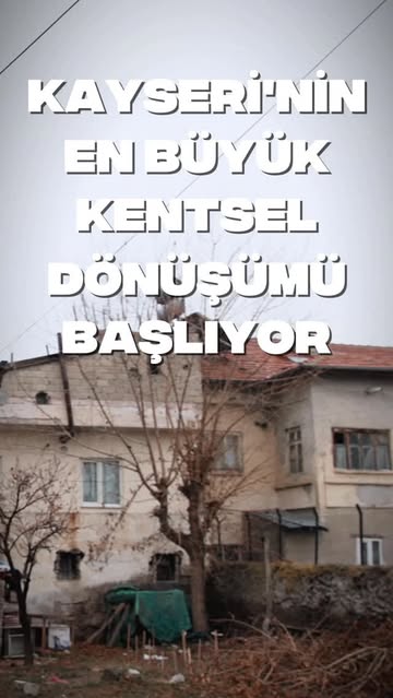 Kayseri'de Büyük Kentsel Dönüşüm Başlıyor: Argıncık Projesi Hayata Geçiyor