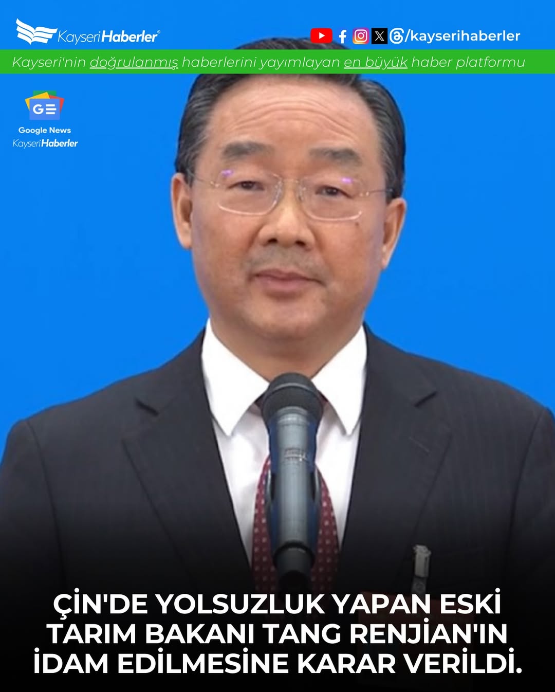 Çin'de Eski Tarım Bakanı Tang Renjian Yolsuzluktan İdam Cezasına Çarptırıldı