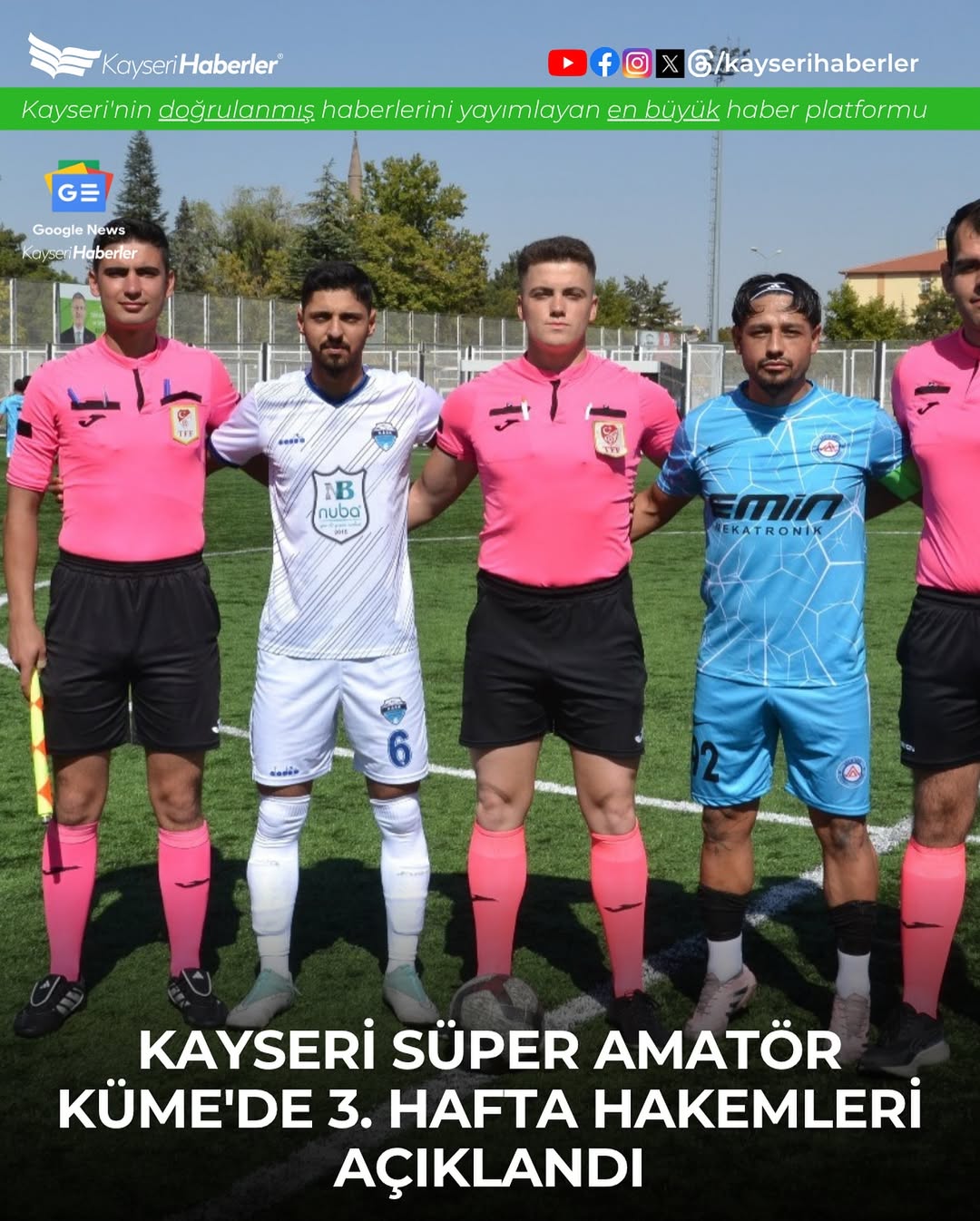 Kayseri Süper Amatör Küme 3. Hafta Hakemleri Açıklandı