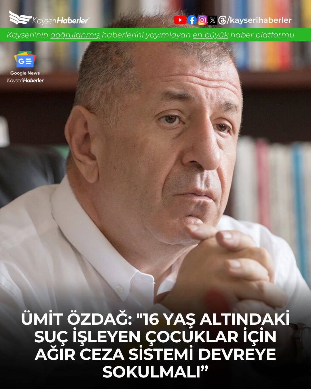 Ümit Özdağ'dan Çocuk Suçluluğu İçin Ağır Ceza Önerisi