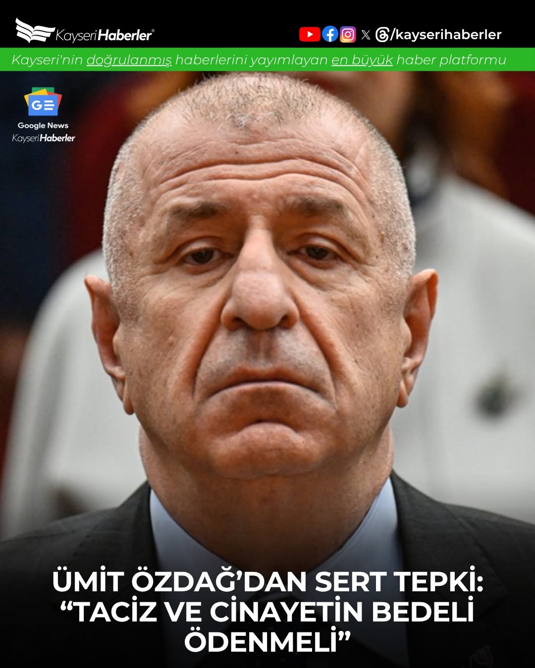 Ümit Özdağ, Kayseri'deki Taciz ve Cinayet Davasına İlişkin Açıklama Yaptı