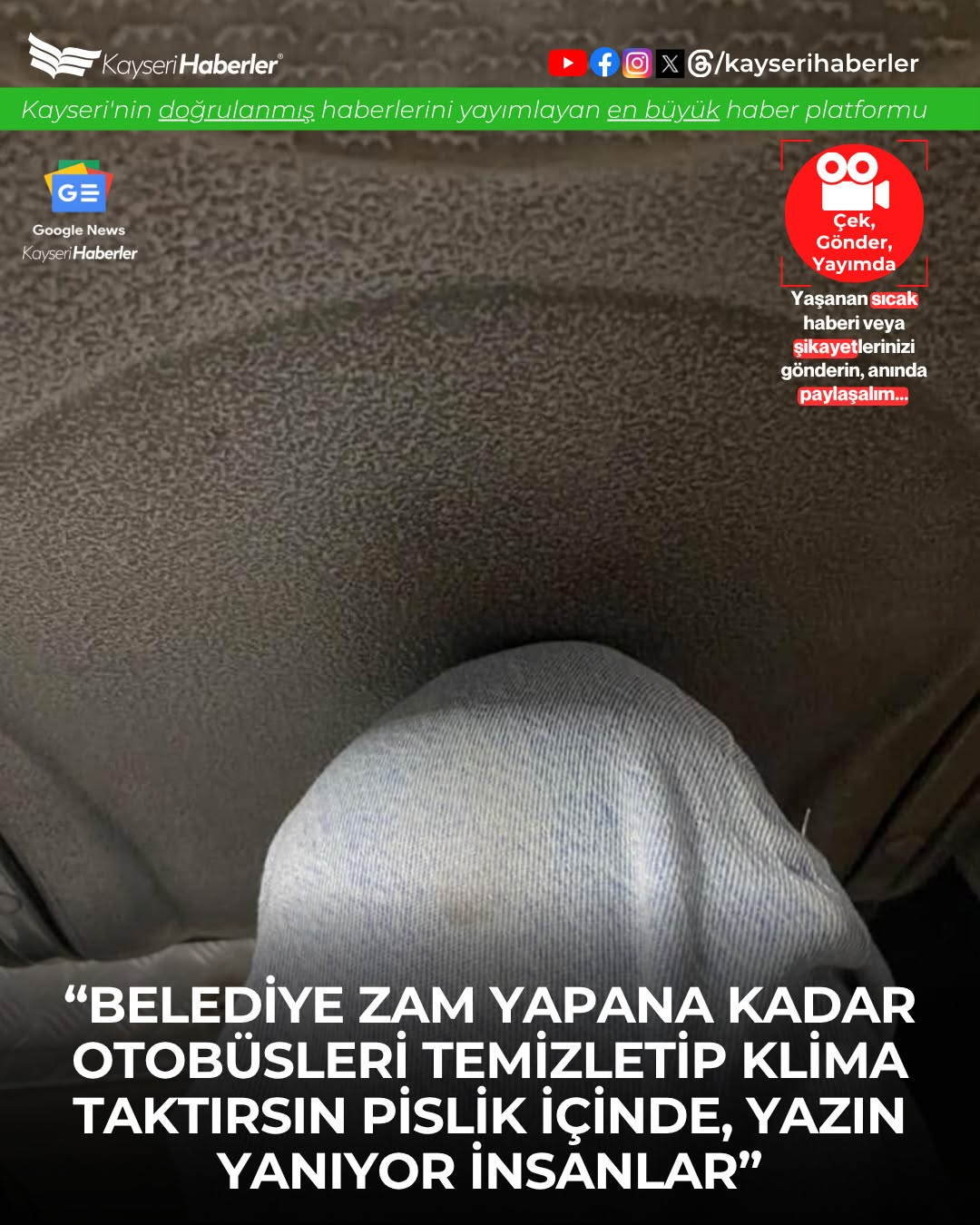 Kayseri'de Toplu Taşıma Kullanıcılarından Klima ve Temizlik Tepkisi