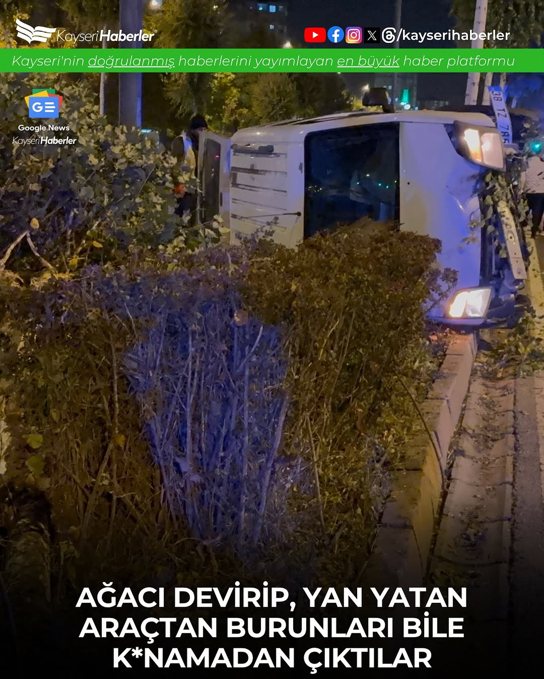 Kayseri'de Alkollü Sürücünün Ağaç Devirdiği Trafik Kazası: Yaralanan Olmadı