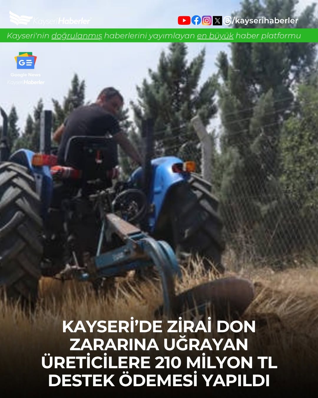 Kayseri'de Zirai Don Zararı Gören Üreticilere 210 Milyon TL'lik Destek Ödemesi Yapıldı