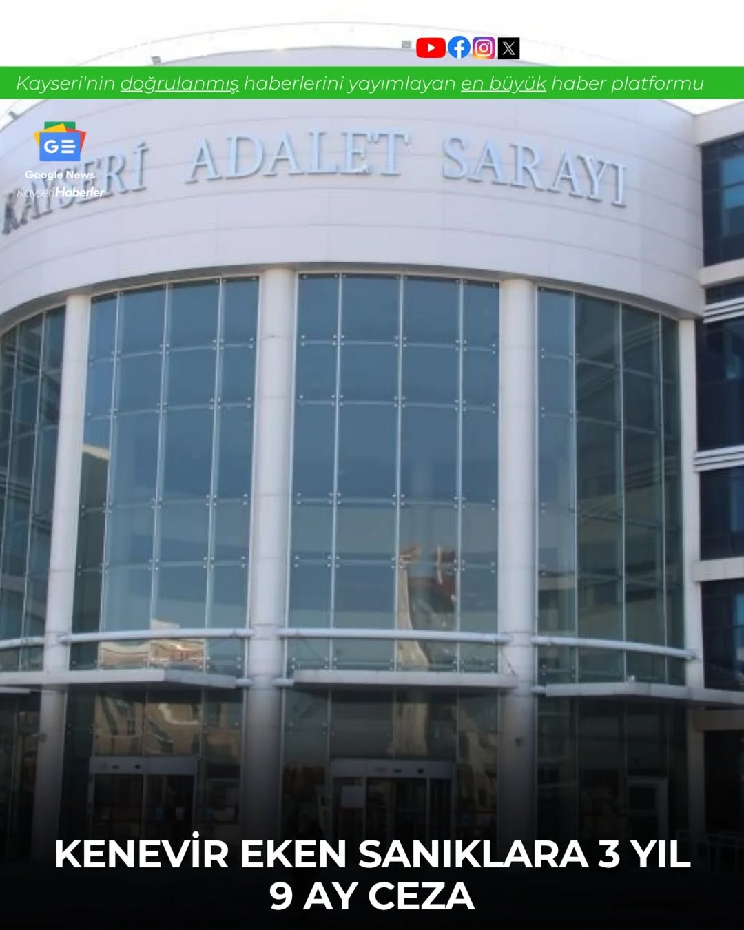 Kayseri'de Kenevir Ekimi Yapan İki Sanığa Hapis Cezası