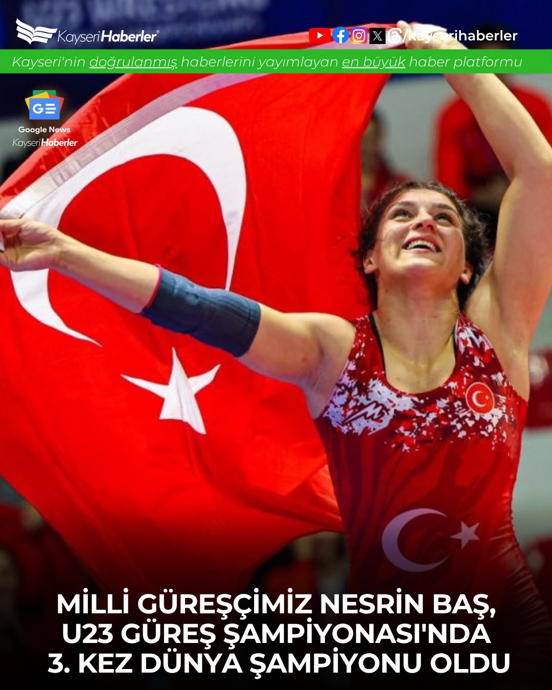 Nesrin Baş, U23 Dünya Güreş Şampiyonası'nda Üçüncü Kez Altın Madalya Kazandı