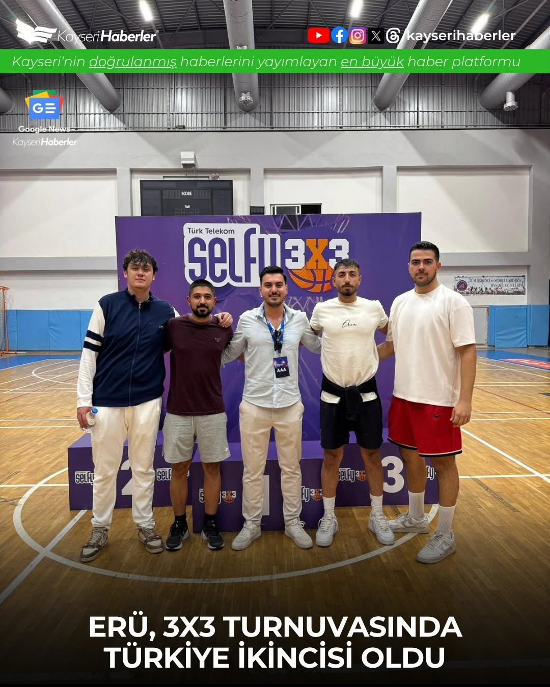 Erciyes Üniversitesi, 3x3 Basketbol Türkiye Finallerinde İkinci Oldu