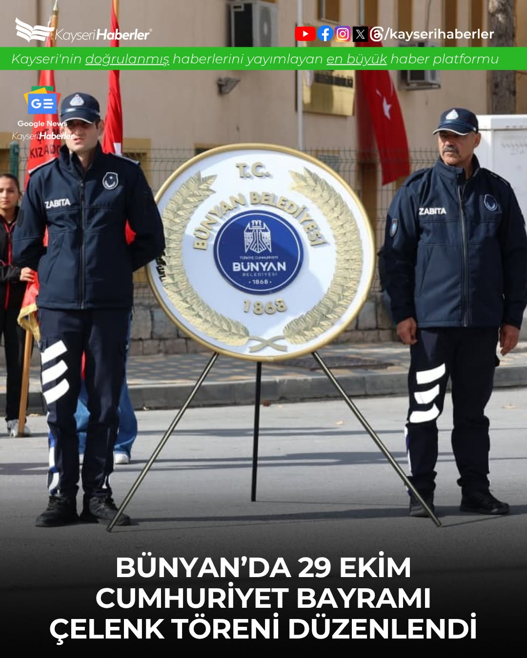 Bünyan'da 29 Ekim Cumhuriyet Bayramı Çelenk Sunma Töreni Düzenlendi