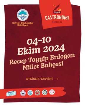 Kayseri Gastronomi Günleri: Lezzetlerin Buluşma Noktası